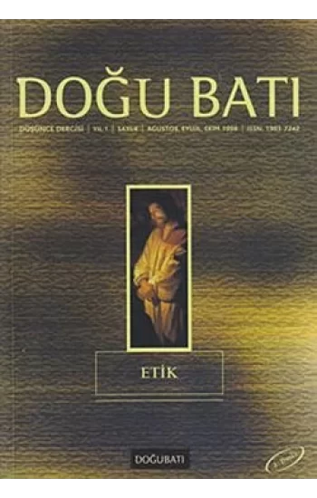 Doğu Batı Düşünce Dergisi Sayı: 4 Etik