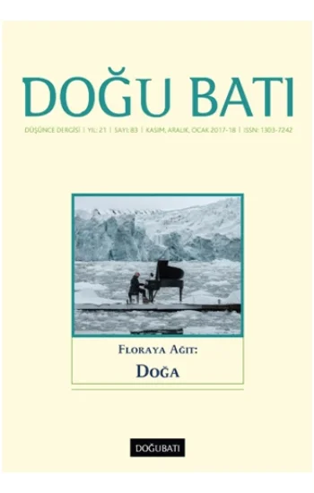 Doğu Batı Düşünce Dergisi Sayı: 83 Floraya Ağıt: Doğa