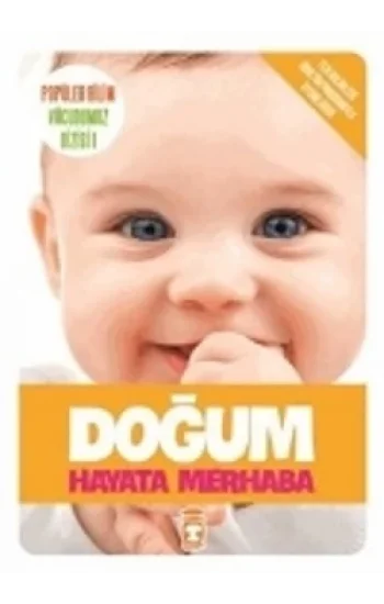 Doğum Hayata Merhaba