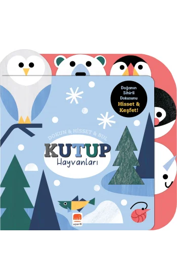 Dokun & Hisset & Bul Kutup Hayvanları  (Boardbook)