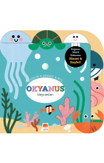 Dokun & Hisset & Bul Okyanus Hayvanları (Boardbook)