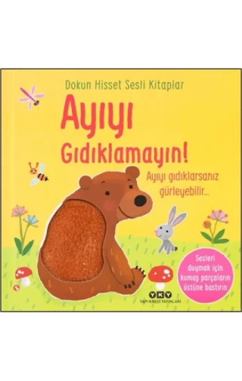 Dokun Hisset Sesli Kitaplar - Ayıyı Gıdıklamayın!