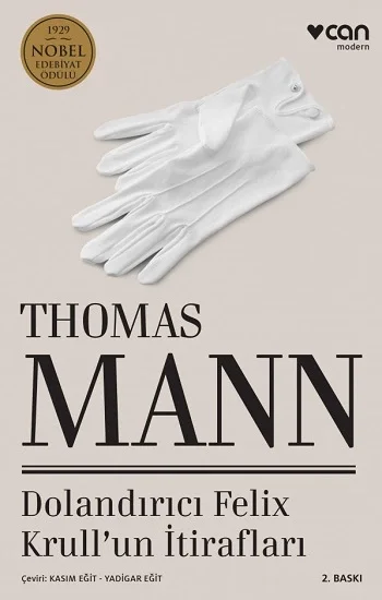 Dolandırıcı Felix Krullun İtirafları