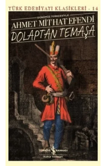 Dolaptan Temaşa (Günümüz Türkçesiyle)