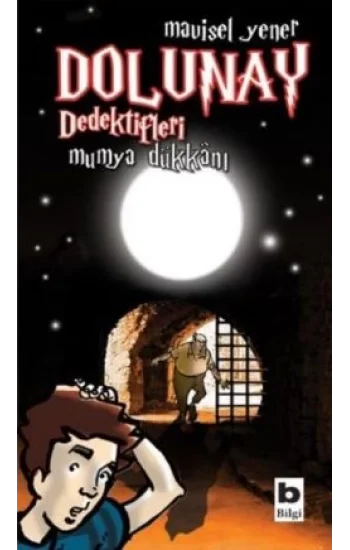 Dolunay Dedektifleri - Mumya Dükkanı