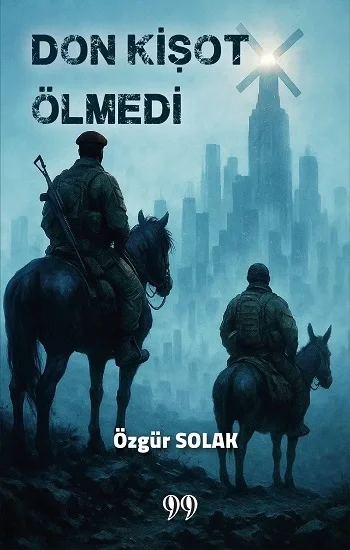 Don Kişot Ölmedi