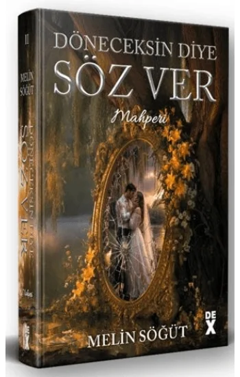 Döneceksin Diye Söz Ver 2 - Mahperi - Ciltli
