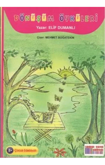 Dönüşüm Öyküleri