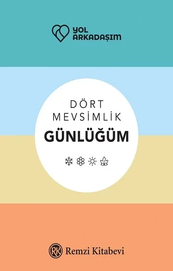 Dört Mevsimlik Günlüğüm (Ciltli)