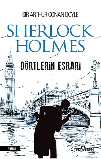 Dörtlerin Esrarı - Sherlock Holmes