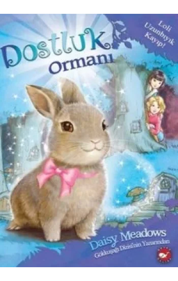 Dostluk Ormanı-1 / Loli Uzunbıyık Kayıp!