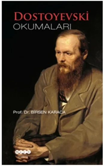 Dostoyevski Okumaları