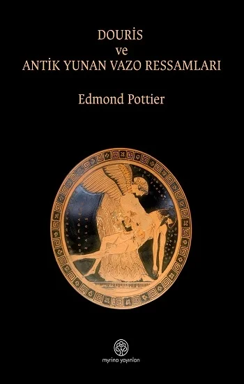 Douris ve Antik Yunan Vazo Ressamlığı