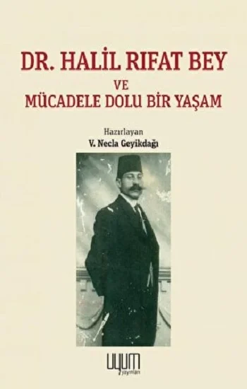Dr. Halil Rıfat Bey