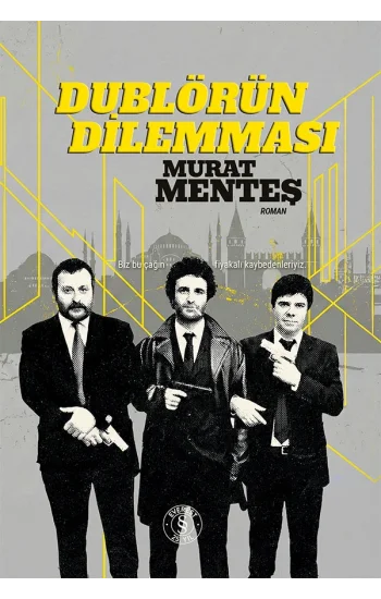 Dublörün Dilemması