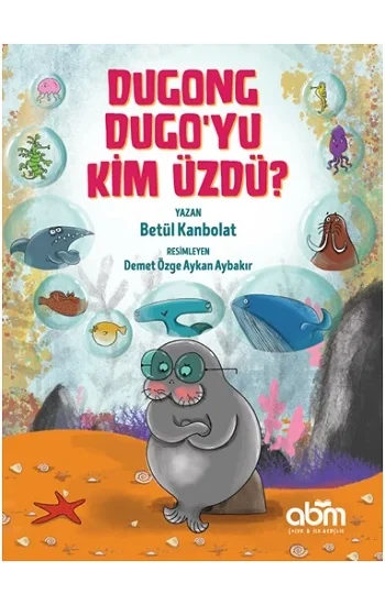 Dugong Dugoyu Kim Üzdü?