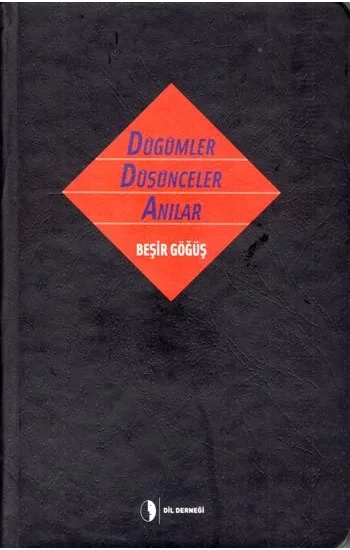Düğümler Düşünceler Anılar (Ciltli)