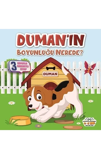 Dumanın Boyunluğu Nerede? - Benim Canım Çiftliğim (Sıvama Cilt)