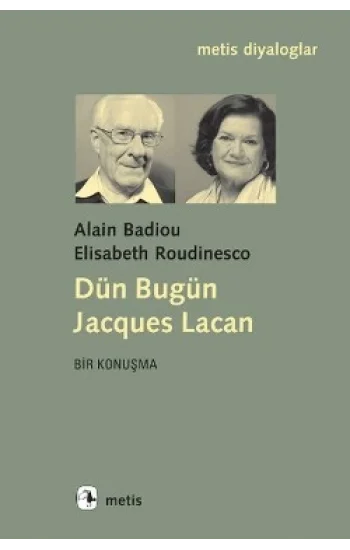 Dün Bugün Jacgues Lacan
