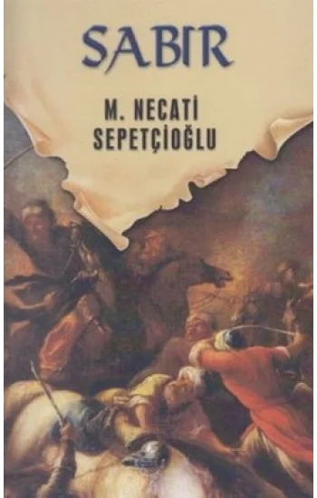 Dünki Türkiye 11. Kitap: Sabır