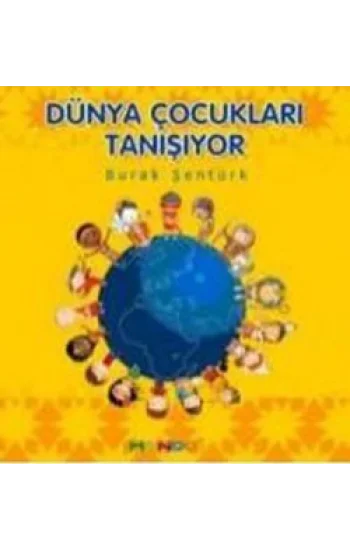 Dünya Çocukları Tanışıyor