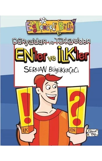 Dünyadan ve Türkiyeden Enler ve İlkler