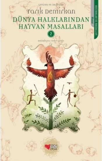 Dünya Halklarından Hayvan Masalları - 2