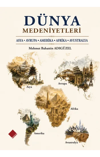 Dünya Medeniyetleri