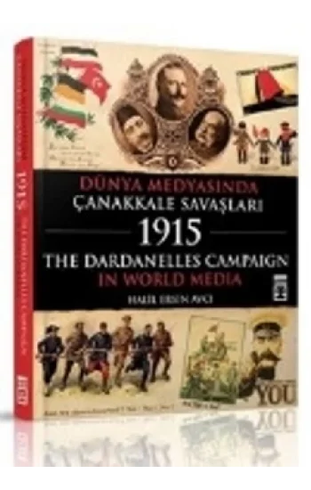 Dünya Medyasında Çanakkale Savaşları
