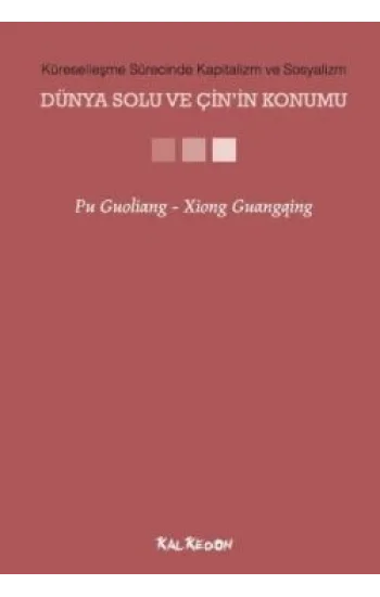 Dünya Solu ve Çinin Konumu