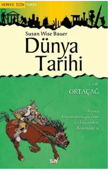 Dünya Tarihi 2. Cilt - Ortaçağ
