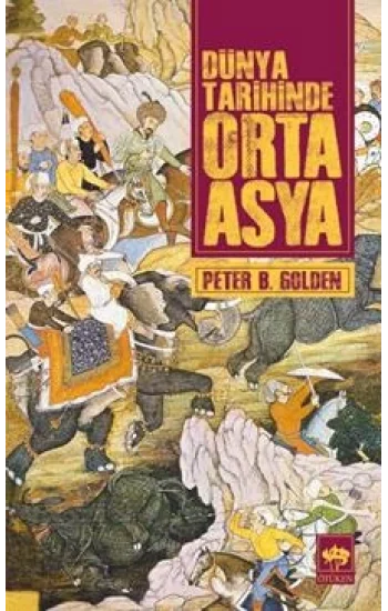 Dünya Tarihinde Orta Asya
