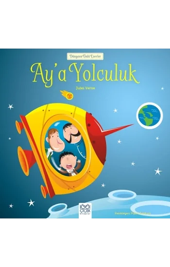 Dünyaca Ünlü Eserler - Aya Yolculuk