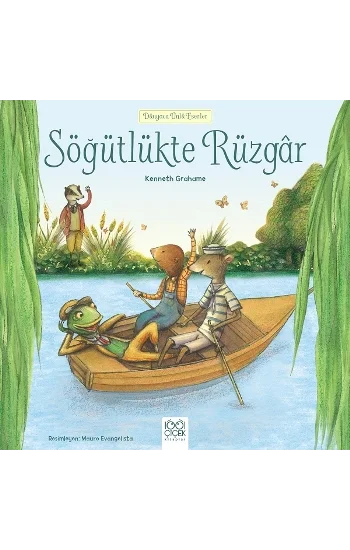 Dünyaca Ünlü Eserler Serisi - Söğütlükte Rüzgar