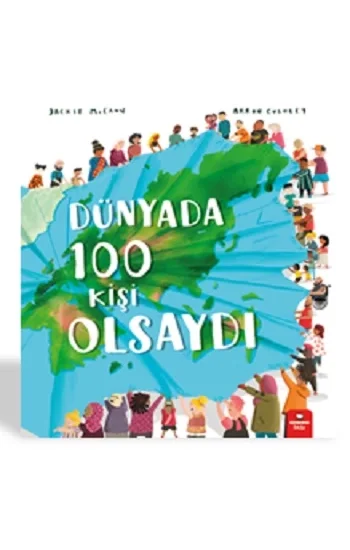 Dünyada 100 Kişi Olsaydı