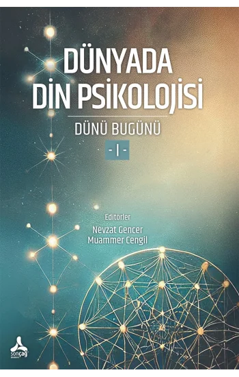 Dünyada Din Psikolojisi (Dünü Bugünü-I)