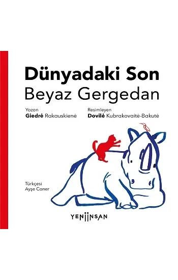 Dünyadaki Son Beyaz Gergedan