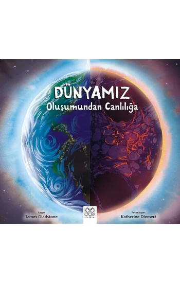 Dünyamız - Oluşumundan Canlılığa