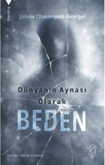 Dünyanın Aynası Olarak Beden