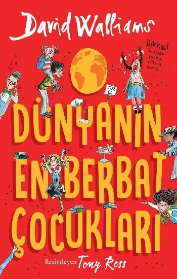 Dünyanın En Berbat Çocukları