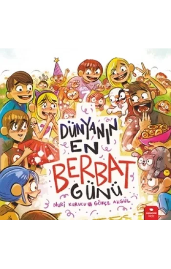 Dünyanın En Berbat Günü