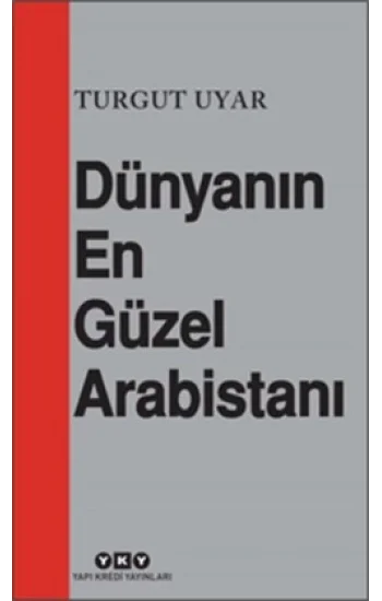 Dünyanın En Güzel Arabistanı