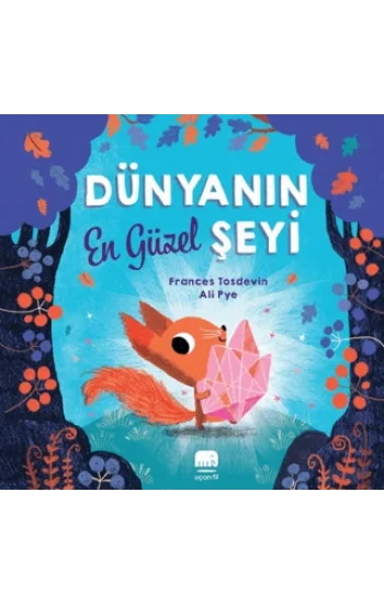 Dünyanın En Güzel Şeyi