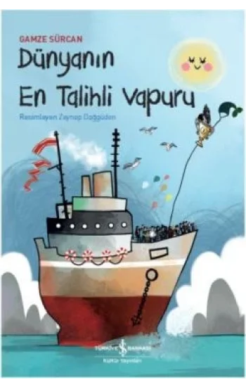 Dünyanın En Talihli Vapuru