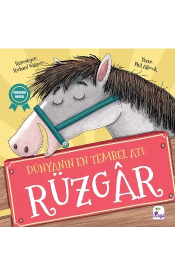 Dünyanın En Tembel Atı: Rüzgar