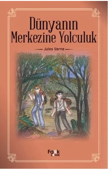 Dünyanın Merkezine Yolculuk