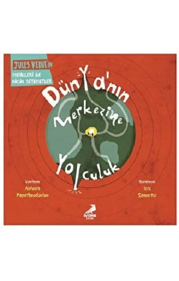 Dünyanın Merkezine Yolculuk- Jules Verne Dizisi