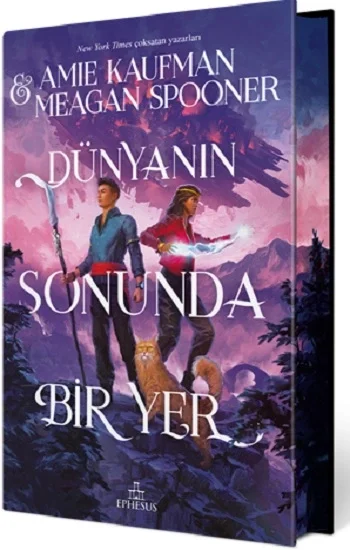 Dünyanın Sonunda Bir Yer (Ciltli/Özel Baskı)