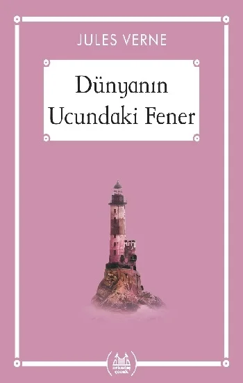Dünyanın Ucundaki Fener - Gökkuşağı Cep Kitap Dizisi