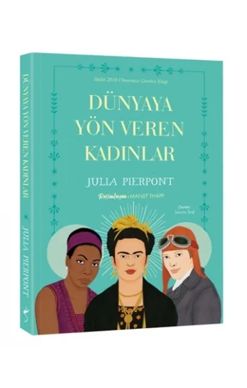 Dünyaya Yön Veren Kadınlar